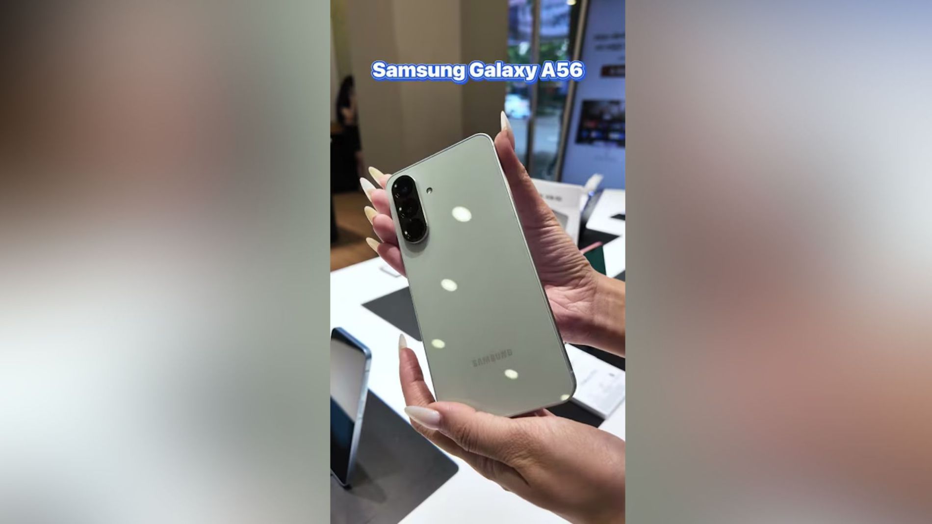 Hình ảnh cho danh mục Samsung Galaxy A56 - All In One trong phân khúc tầm trung!